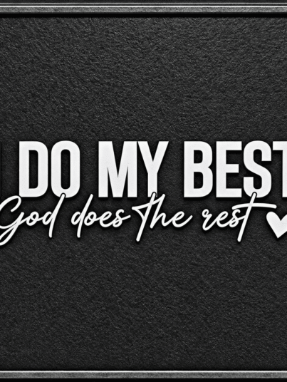 I Do My Best