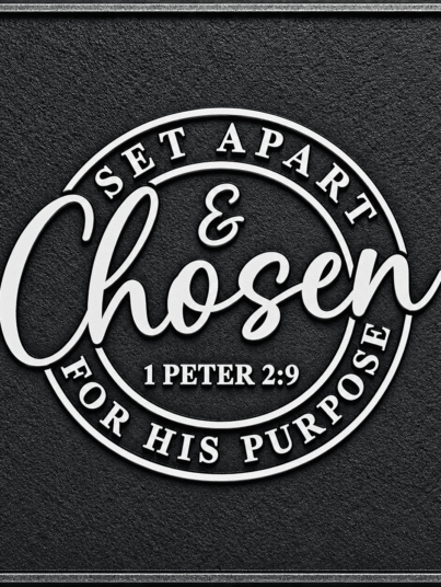 Set Apart & Chosen